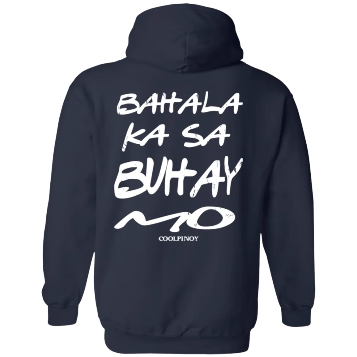 Bahala Ka Sa Buhay Mo Friends Unisex Pullover Hoodie