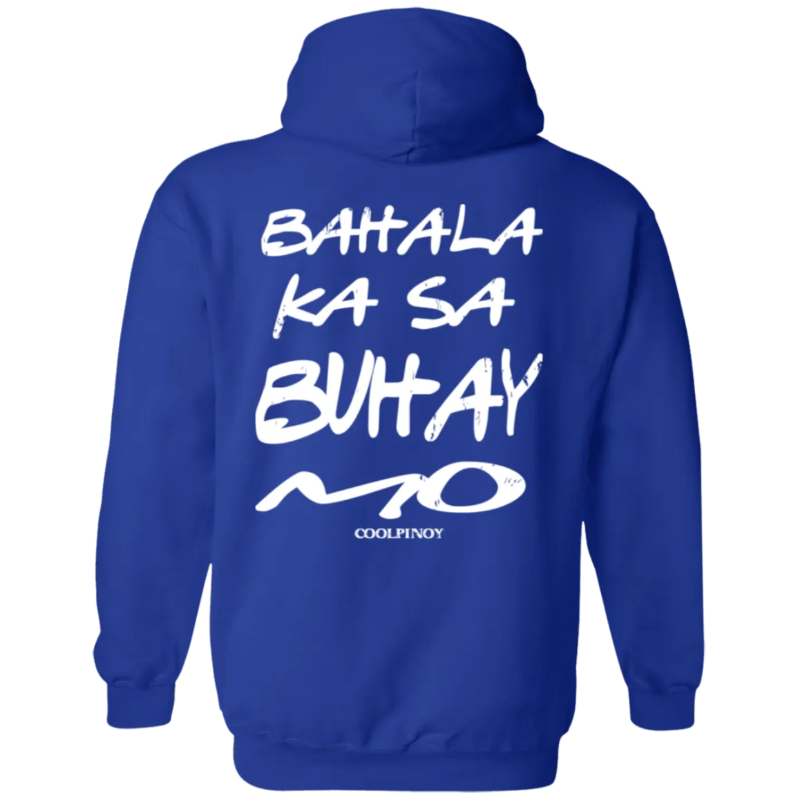 Bahala Ka Sa Buhay Mo Friends Unisex Pullover Hoodie