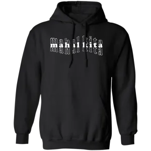 Mahal Kita Mesh Warp Unisex Pullover Hoodie