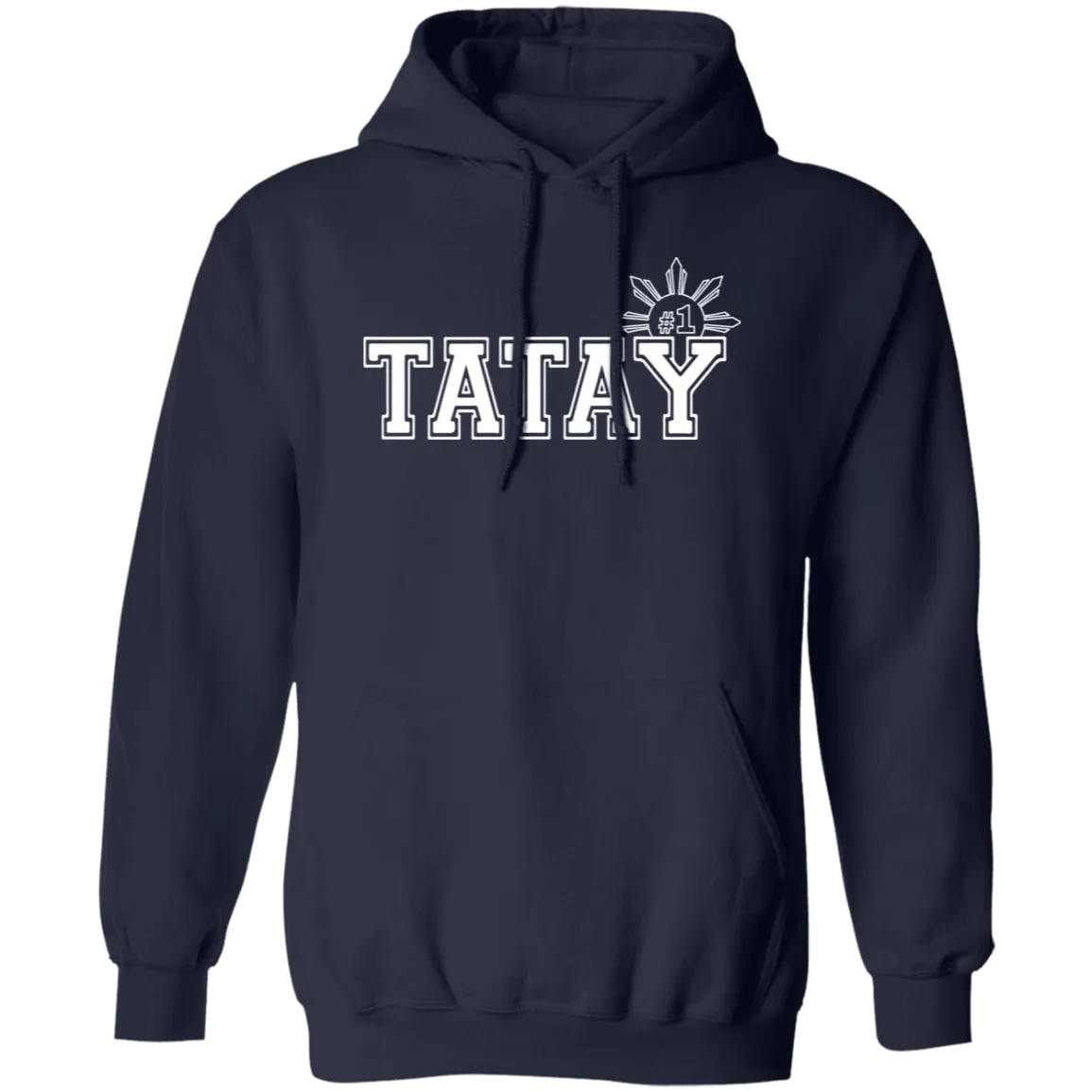 No 1 Tatay Unisex Pullover Hoodie