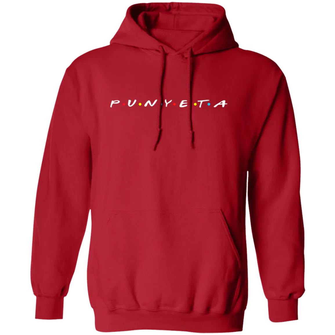 Punyeta Friends Unisex Pullover Hoodie