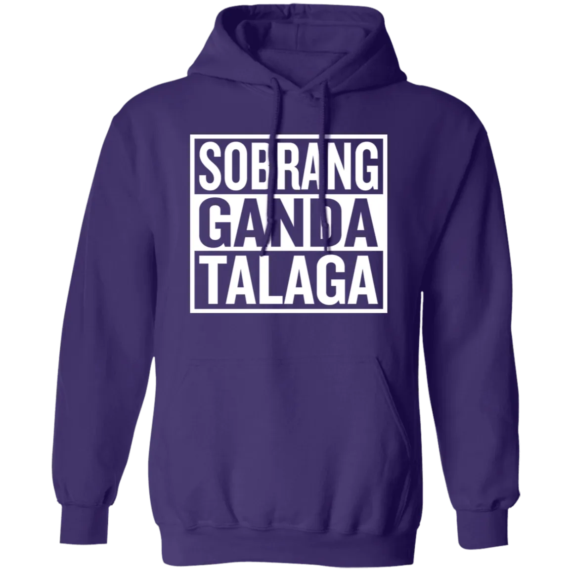 Sobrang Ganda Talaga Unisex Pullover Hoodie