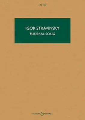 STRAVINSKY - FUNERAL SONG OP 5 STUDY SCORE